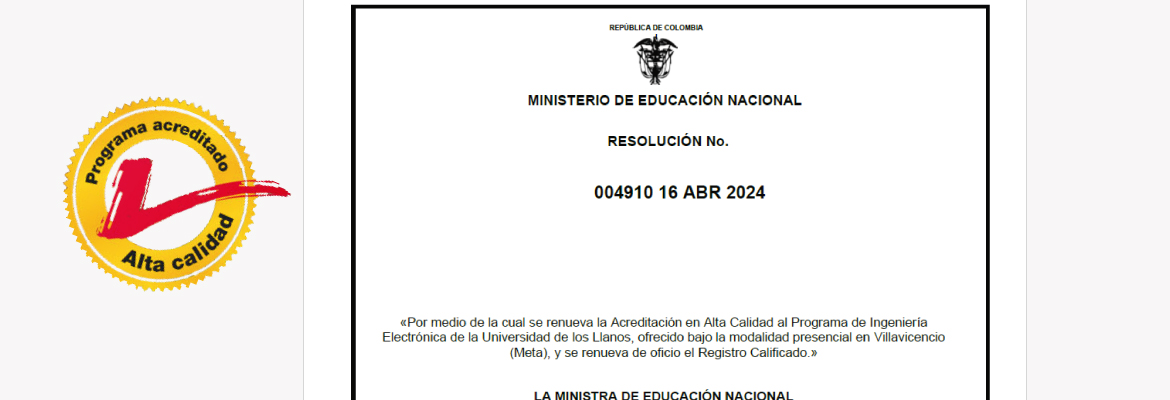 ¡Acreditación en Alta Calidad por 6 años para Ingeniería Electrónica!